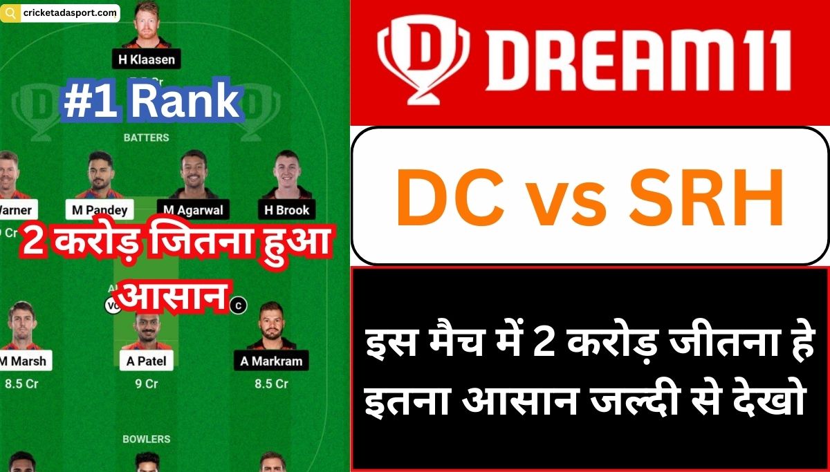 dc vs srh today match dream11 team prediction