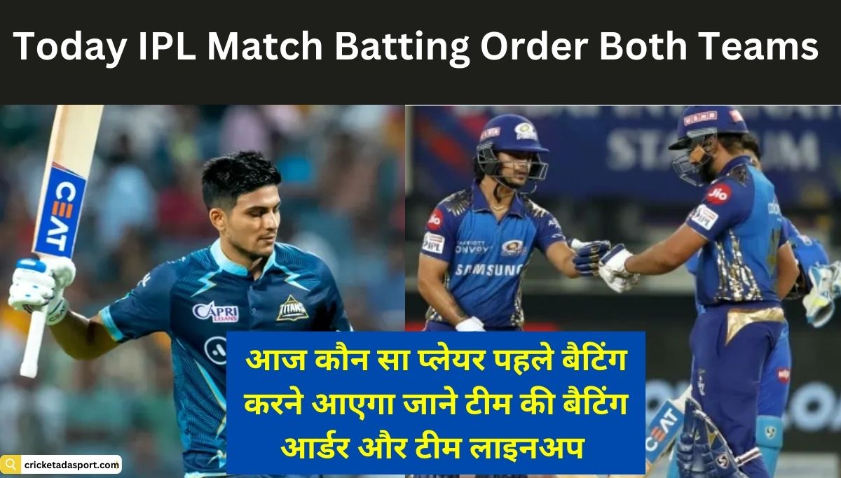 today-ipl-match-batting-order-and-team-lineup